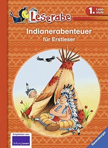 Indianerabenteuer für Erstleser