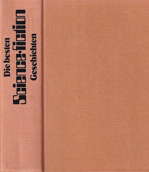 Die besten Science - Fiction Geschichten
