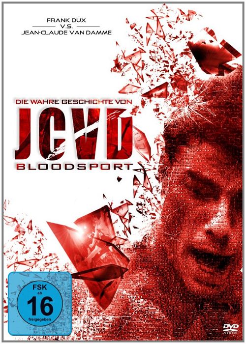 Die wahre Geschichte von JCVD's Bloodsport [DVD]