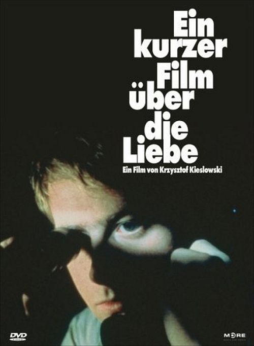 Ein kurzer Film über die Liebe [DVD]