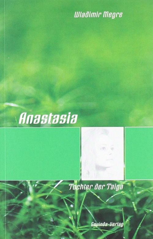 Anastasia - Band 1 - Tochter der Taiga