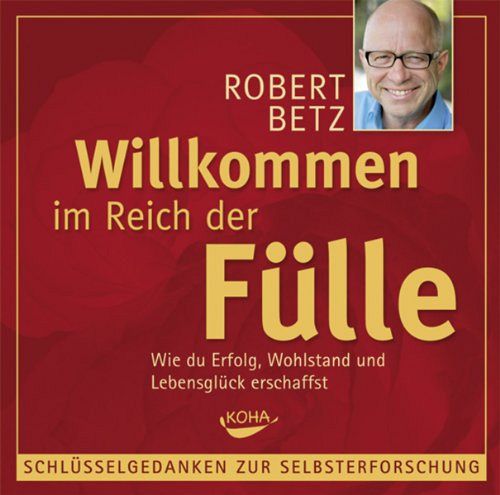 Willkommen im Reich der Fülle