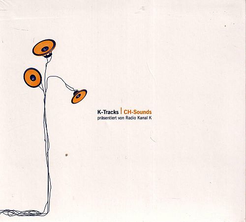 K-Tracks - CH-Sounds [CD]