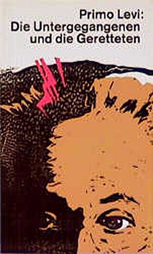 Die Untergegangenen und die Geretteten 