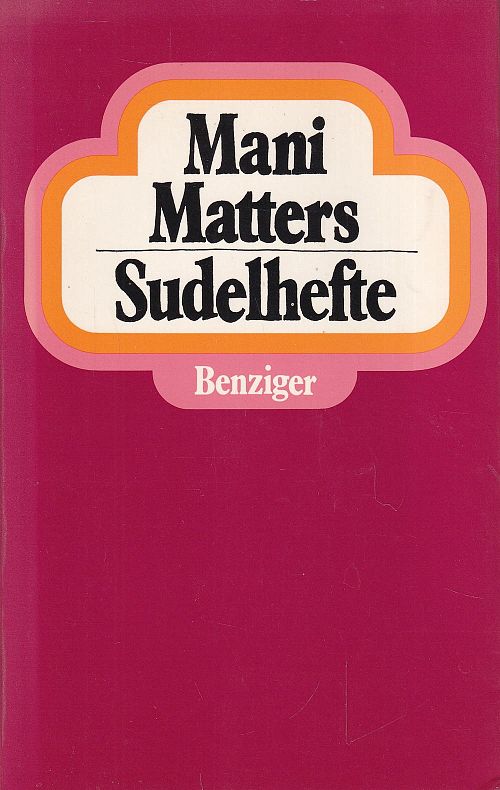 Mani Matters Sudelhefte