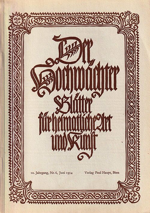 Der Hochwächter - Blätter für heimatliche Art und Kunst Nr. 6 1954