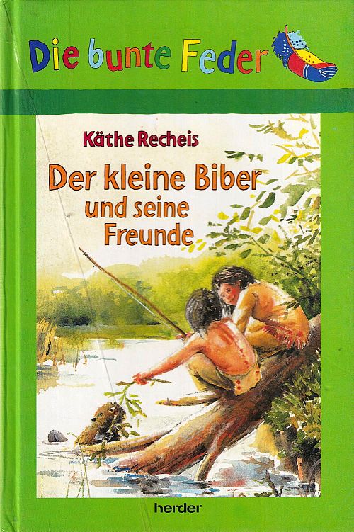Der kleine Biber und seine Freunde