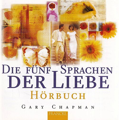 Die fünf Sprachen der Liebe