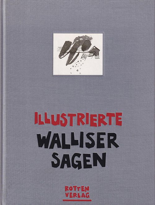 Illustrierte Walliser Sagen