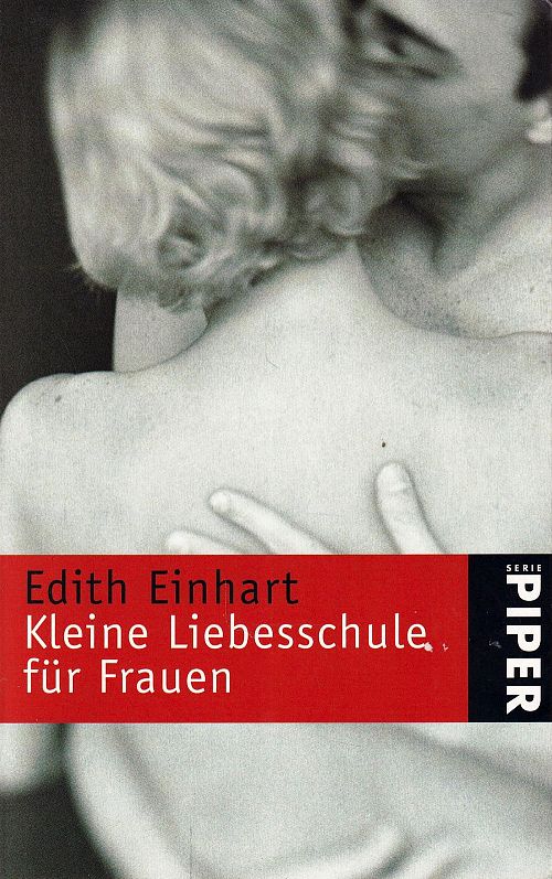 Kleine Liebesschule für Frauen
