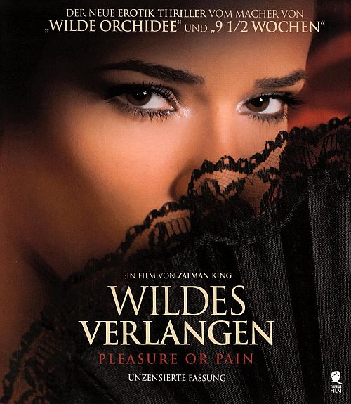 Wildes Verlangen - Pleasure or Pain [Blu-ray]