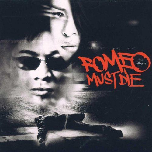 Romeo Must die [CD]