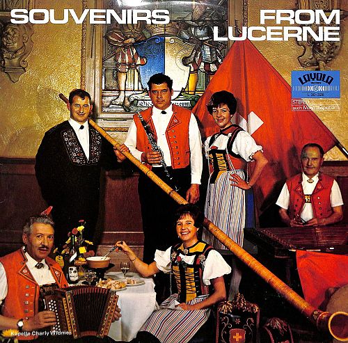 Souvenirs from Lucerne [Vinyl]