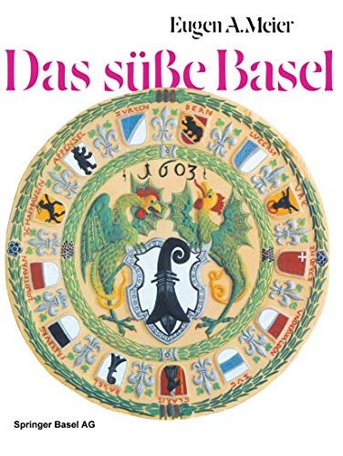Das süsse Basel