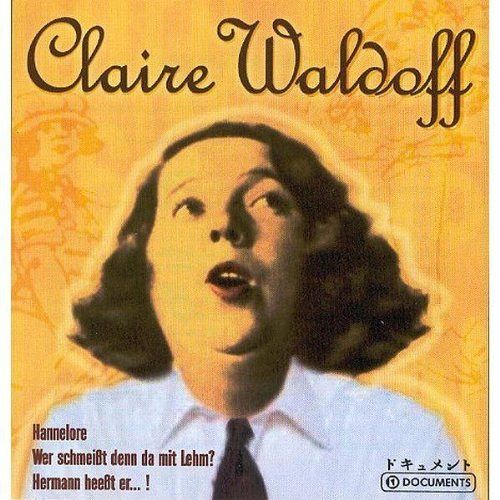 Claire Waldoff [CD]