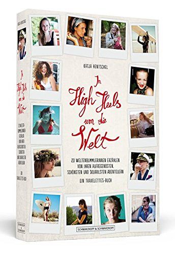 In High Heels um die Welt