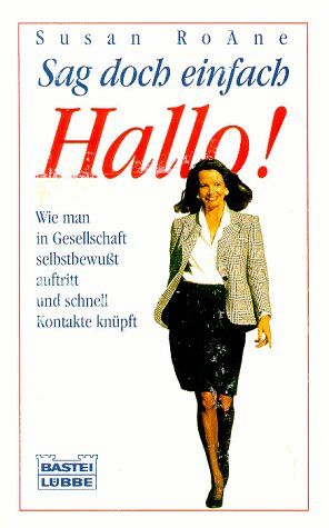 Sag doch einfach Hallo! 