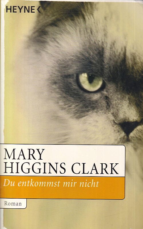 Du entkommst mir nicht