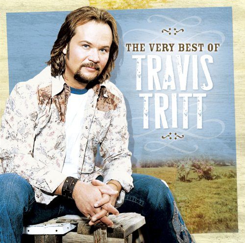 The very best of Travis Tritt [CD]