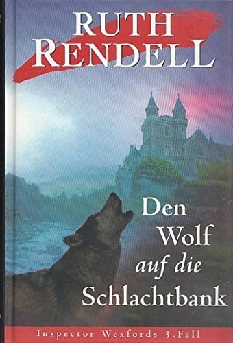 Den Wolf auf die Schlachtbank