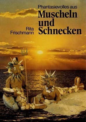 Phantasievolles aus Muscheln und Schnecken.