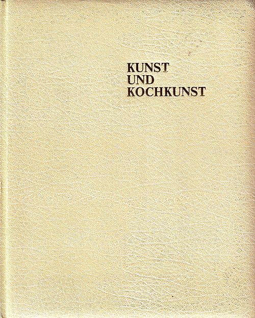 Kunst und Kochkunst