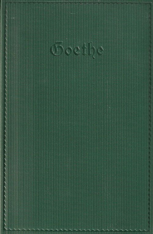 Goethes ausgewählte Werke