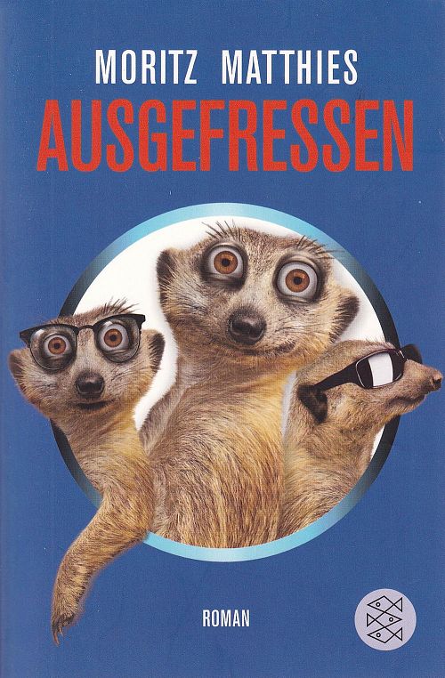 Ausgefressen