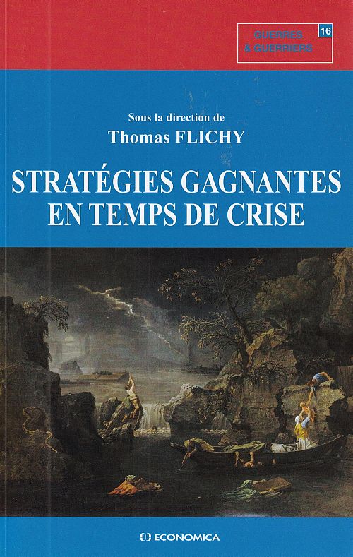 Stratégies gagnantes en temps de crise