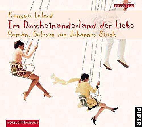 Im Durcheinanderland der Liebe