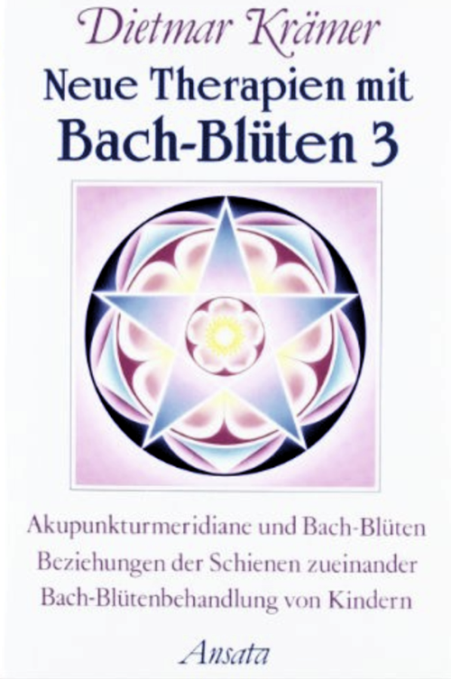 Neue Therapien mit Bach-Blüten 3