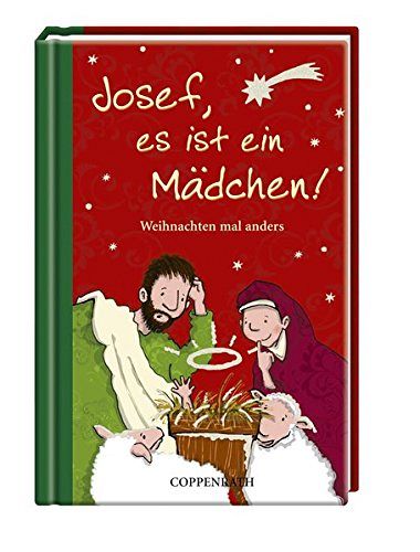 Josef, es ist ein Mädchen!