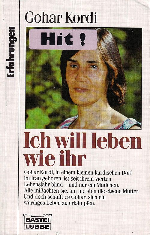 Ich will leben wie ihr