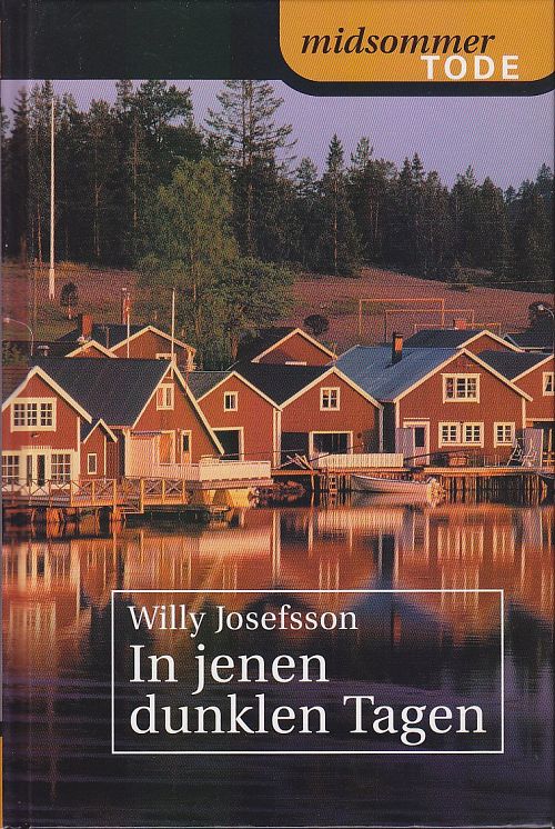 In jenen dunklen Tagen