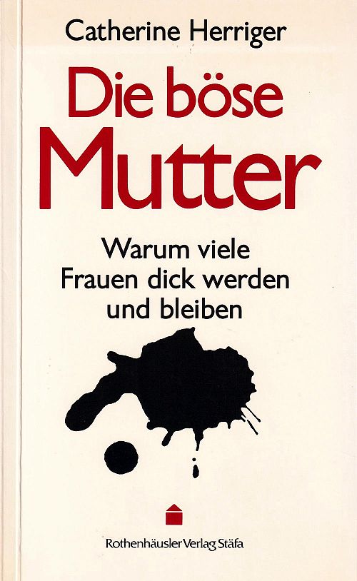 Die böse Mutter