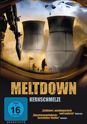 Meltdown - Kernschmelze [DVD]