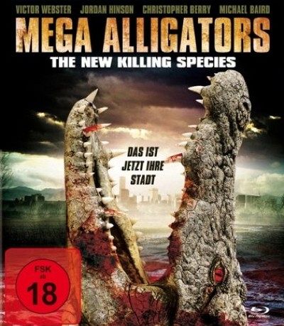 Mega Alligators - The new killing Species [Blu-ray]