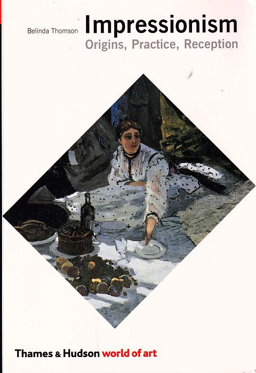 Impressionism - Origins, Practice, Reception