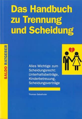 Das Handbuch zu Trennung und Scheidung