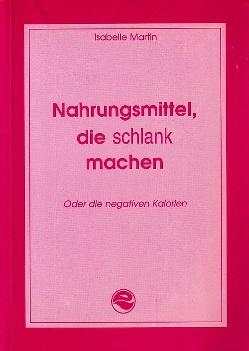 Nahrungsmittel, die schlank machen