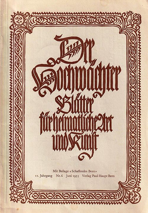 Der Hochwächter - Blätter für heimatliche Art und Kunst Nr. 6 1955