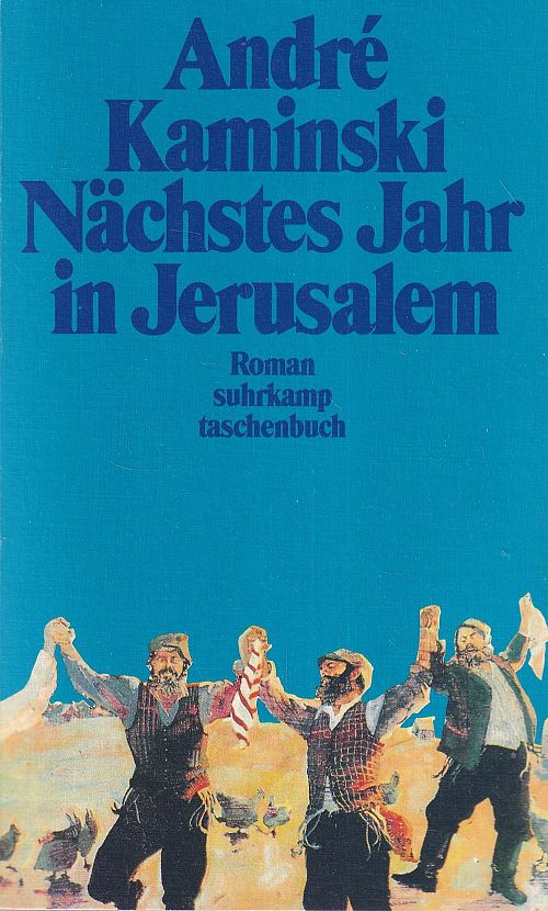 Nächstes Jahr in Jerusalem