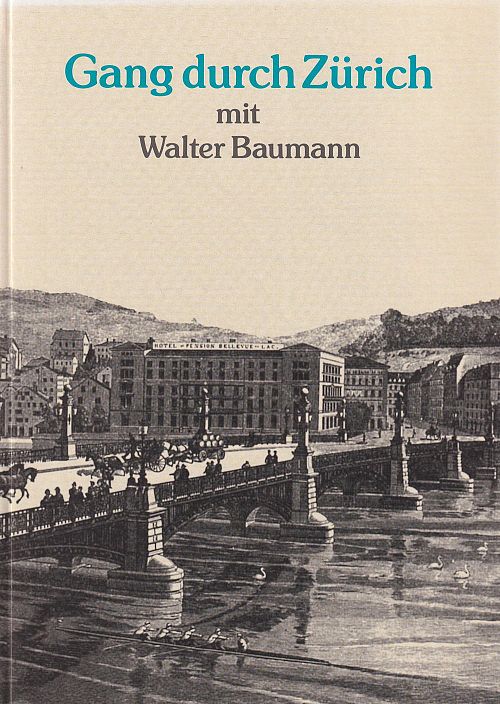 Gang durch Zürich