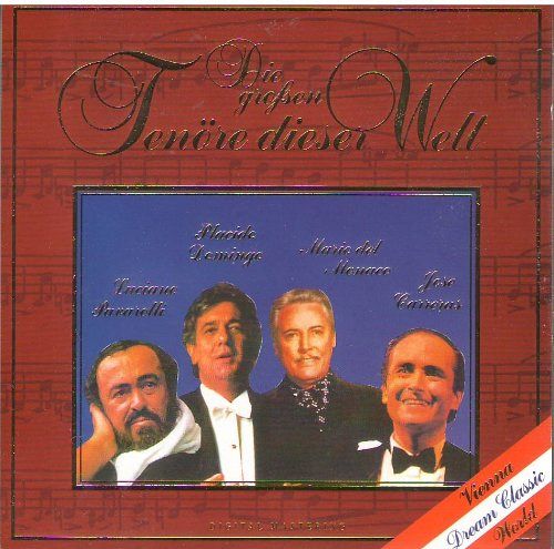 Die grossen Tenöre dieser Welt [CD]