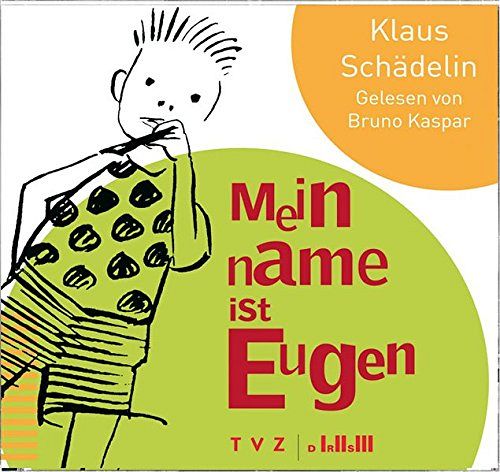 Mein Name ist Eugen