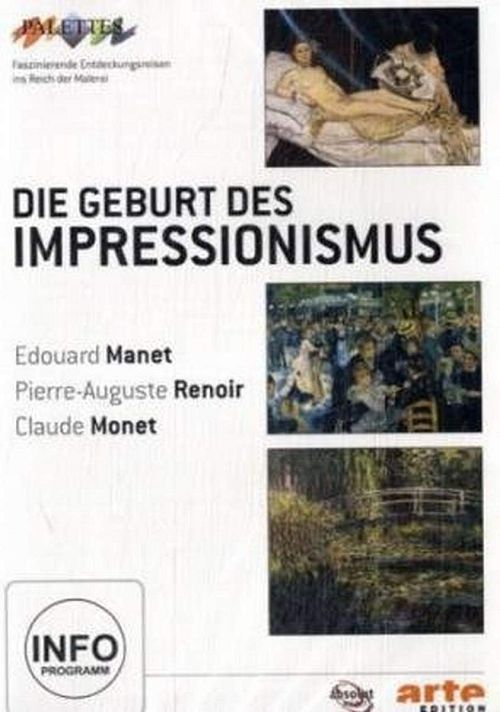 Die Geburt des Impressionismus [DVD]