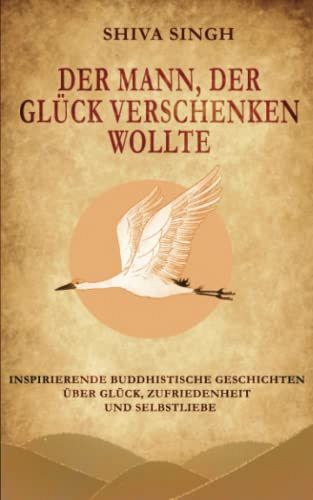 Der Mann, der Glück verschenken wollte