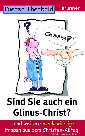 Sind Sie auch ein Glinus-Christ?
