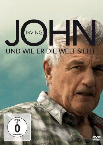 John Irving und wie er die Welt sieht [DVD]