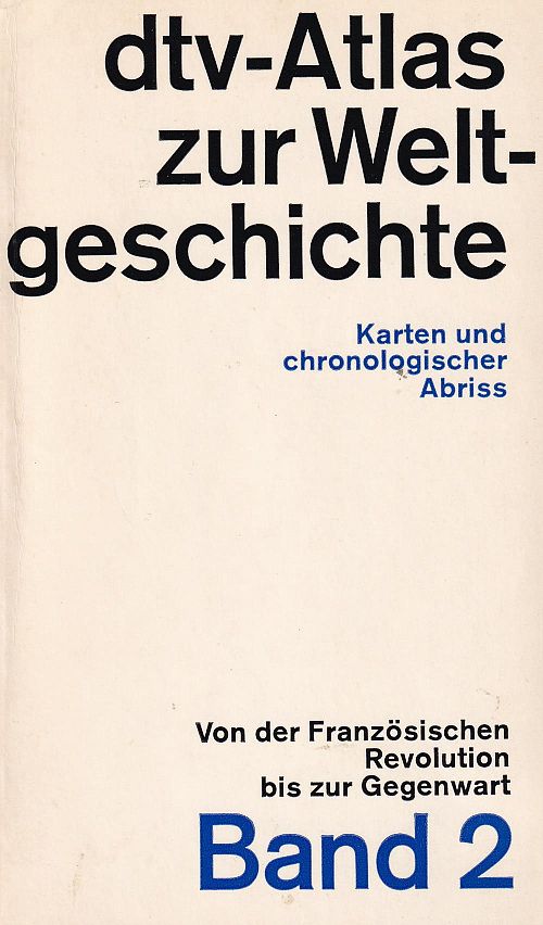 dtv-Atlas zur Weltgeschichte Band 2